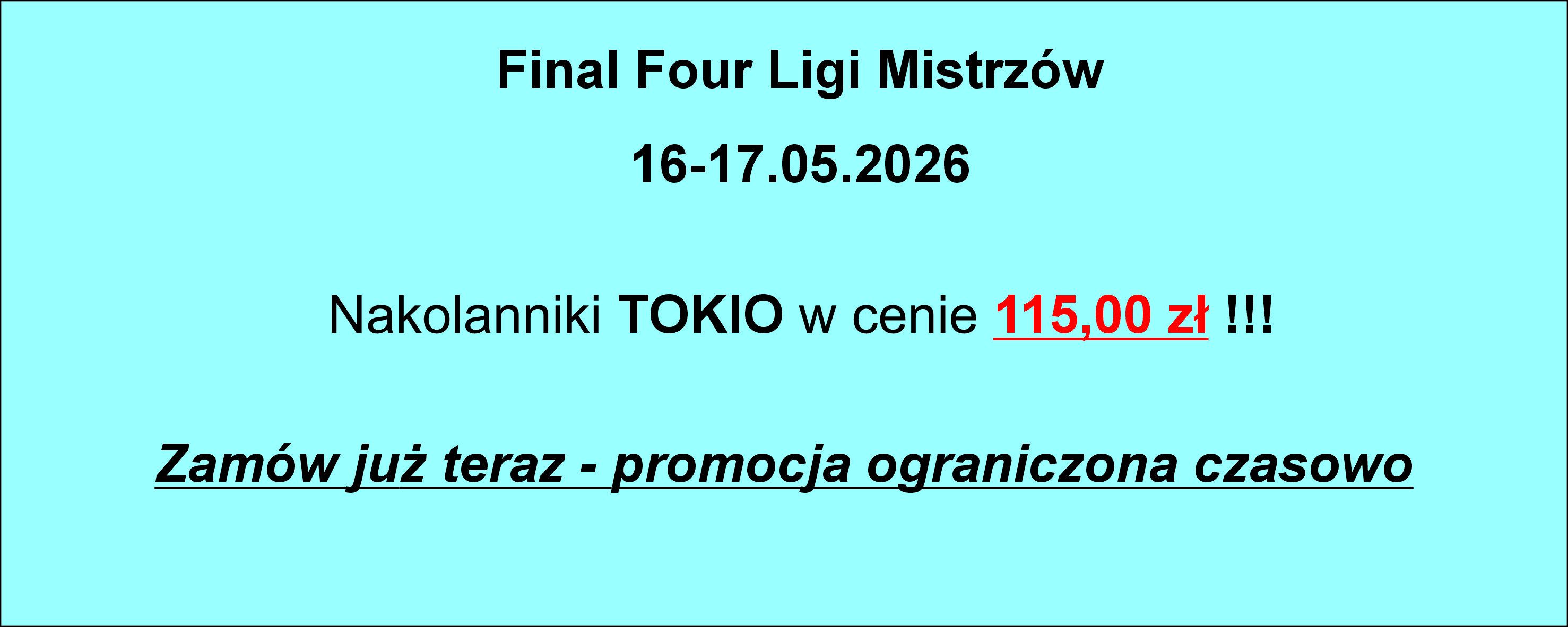 TOKIO - PROMOCJA